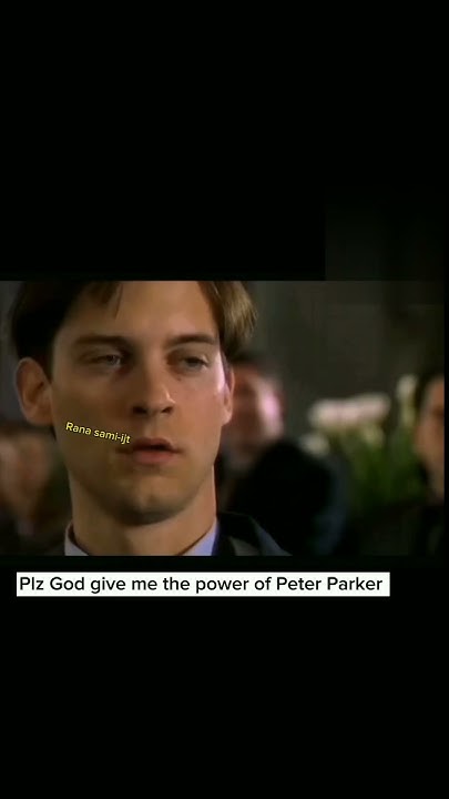 Plz God Give Me Power Of Peter Parker YouTube plz-god-give-me-power-of-peter-parker-youtube