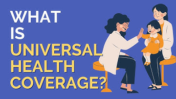 What is Universal Health Coverage?