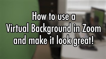 Zoom Virtual Backgrounds and How to make them look great Tutorial #zoom