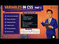 CSS Variables Part 2 | Advanced Usage & Real Projects (Free CSS Course)