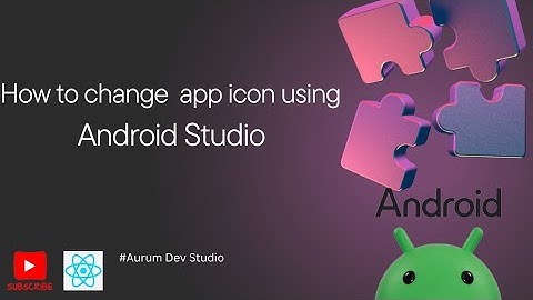 How to change the app icon using Android Studio #android #reactnative #flutter #androidstudio