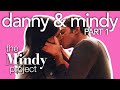 Danny and mindys love story part 1  the mindy project