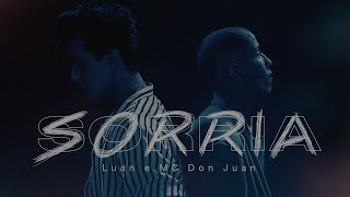 Luan Santana e MC Don Juan   SORRIA (Audio musica)