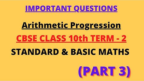 Arithmetic Progression Important Question|Class10Term 2|Standard&BasicMath|EducartSample Paper|Part3