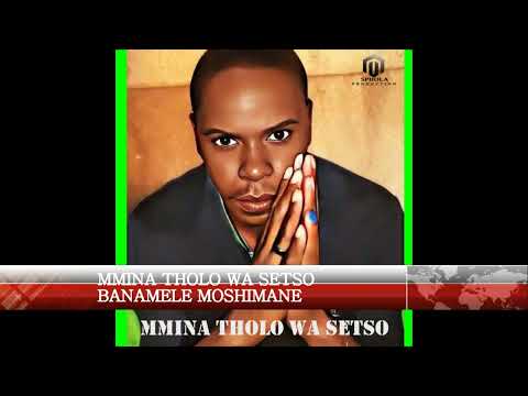 Mmina Tholo Wa Setso Banamele Moshimane