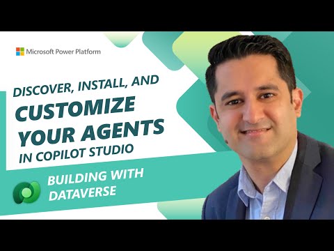How to discover, install and customize your agents in Copilot studio