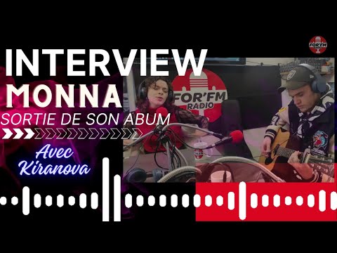 Interview de Monna avec Kiranova