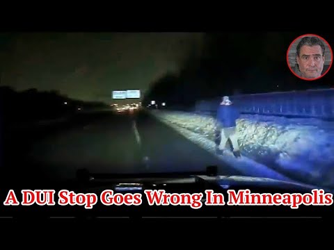 A DUI Stop Goes Wrong In Minneapolis