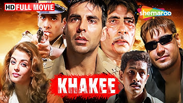 Khakee - Full Action Thriller Movie (HD) - Akshay Kumar, Ajay Devgan, Amitabh Bachchan, Aishwarya