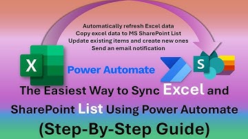 Excel data and SharePoint Using Power Automate Excel to SharePoint List Automation: Create + Update