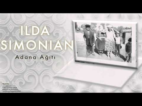 Ilda Simonian - Adana Ağıtı [ Traces © 2008 Kalan Müzik ]