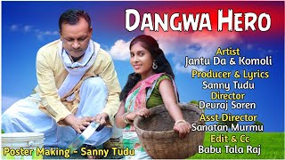 Dangwa Hero Santali Promo Video | Stephan Tudu | John Jantu Soren | Santhali Video 2021