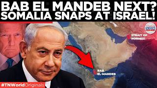 Chokepoint In Crosshairs? Somalia Threatens Bab El-Mandeb Closure Over Israel-Somaliland Envoy