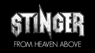 STINGER - From Heaven Above (Official)