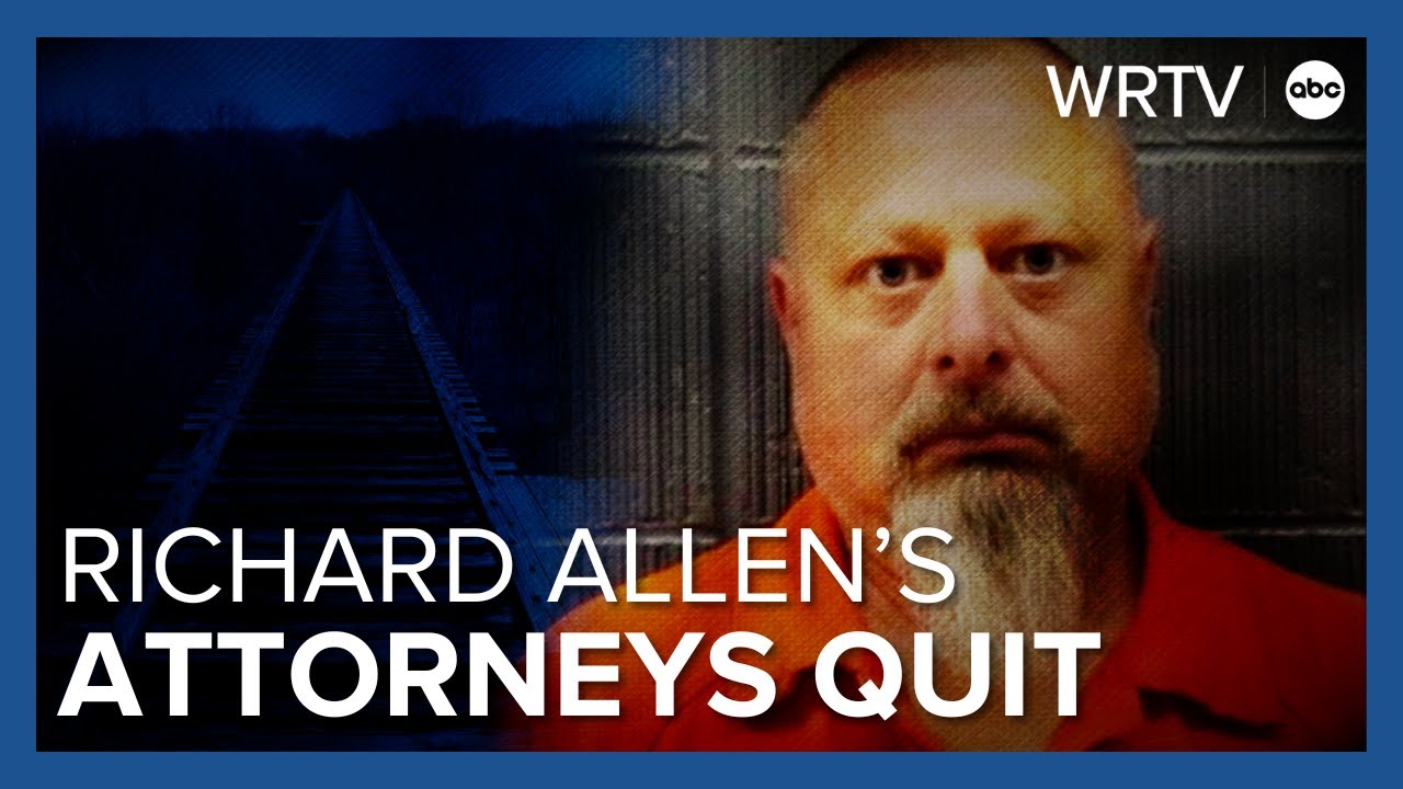 Attorneys for Richard Allen withdraw - YouTube