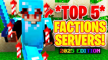 TOP 5 FACTIONS SERVERS! *2025 EDITION* | 1.8- 1.20+ | New Minecraft Faction Servers