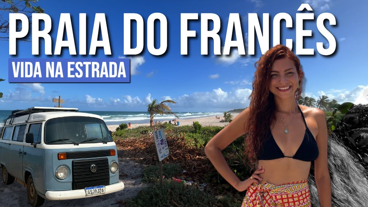 CASAL viajando de KOMBI em ALAGOAS | PRAIA DO FRANCÊS