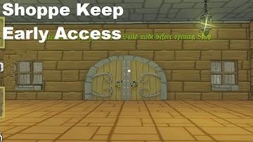 Shoppe Keep Early Access New Day for a New Market