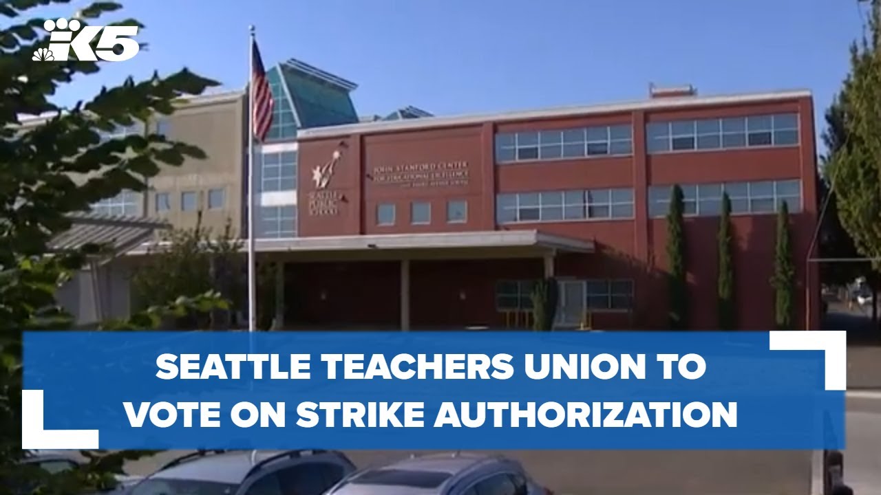 Seattle teachers union to vote on strike authorization YouTube