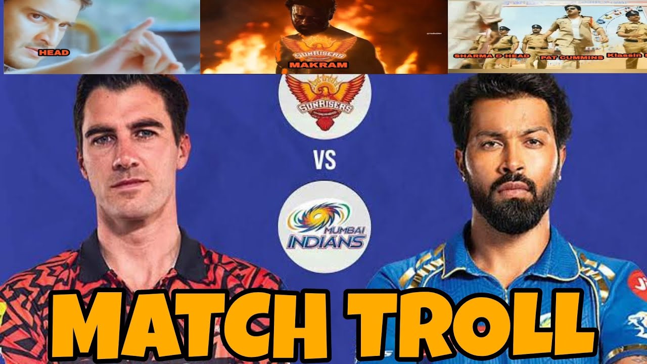 SRH VS MI MATCH TROLL | 