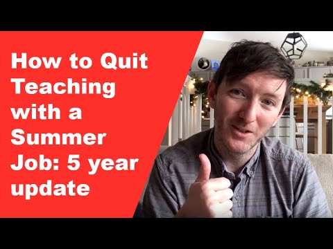 How To Quit Your Summer Job