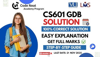 CS601 GDB Fall 2025 Solution | Step-by-Step GDB Solution with Reasoning | VU Guide | codeneat