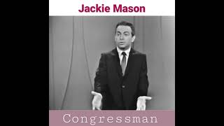 Why We Have Such Bad Congressmen. #funny #comedy #jackiemason #Congress