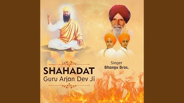 Shahadat - Guru Arjan Dev Ji