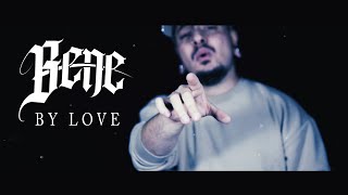 Bene - BY LOVE feat. Carmen (Official Music Video)