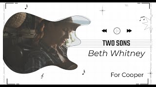 Beth Whitney- Two Sons Lyric Video For those who love Nature and Dogs | Showroom Partners Ent