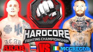АКАБ VS МАКГРЕГОР Hardcore Fighting Championship