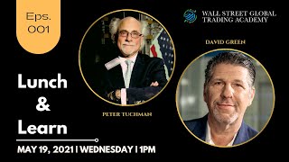 LIVE! Lunch & Learn with Peter Tuchman and David Green | Wall Street | NYSE