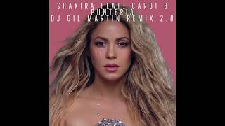 Puntería (Dj Gil Martin Remix 2.0) - Shakira - Audio