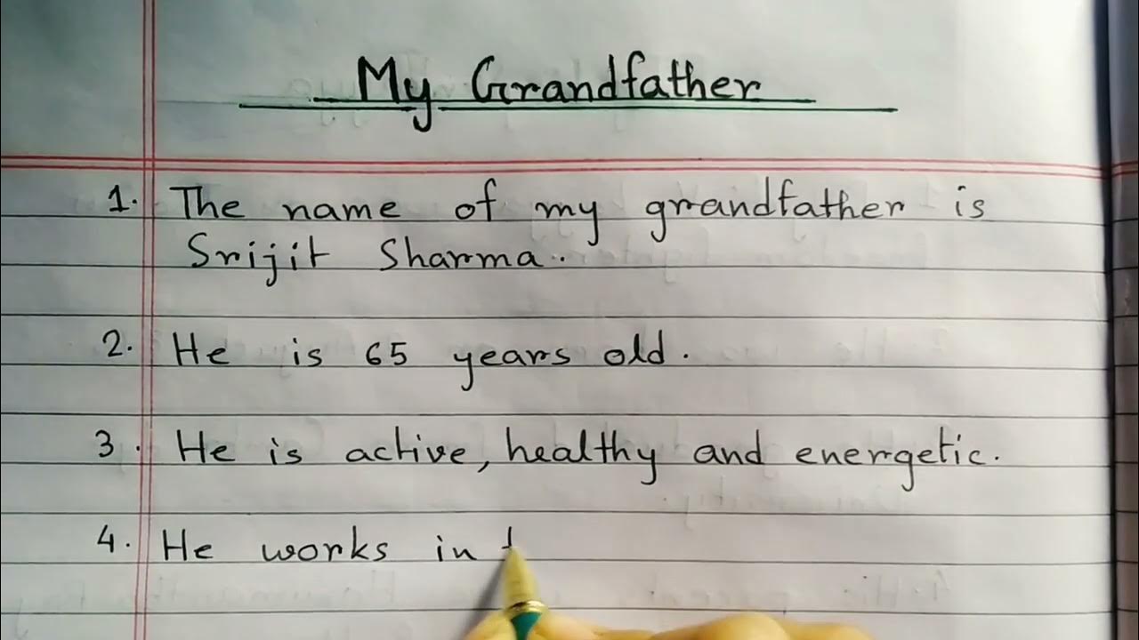 10 lines Essay on My Grandfather My Grandfather Essay in English