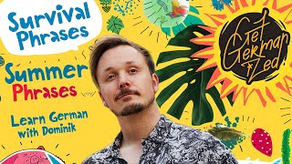 Summer Survival Phrases in German | Learn German with Dominik