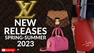 Louis Vuitton New Releases  March 2023 + April Preview 