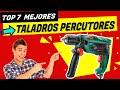 🔥 7 Mejores Taladros Percutores 2022  ✅ ❯❯ 【 Calidad - Precio】