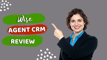 Wise Agent CRM Review: Simplify Your Business Management