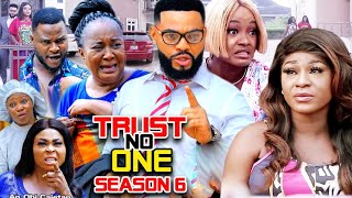 TRUST NO ONE SEASON 6 (Trending  New Movie Full HD) Destiny Etico 2021 Latest Nigerian New  Movie