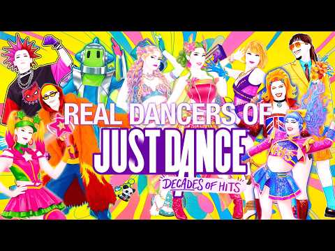 REAL DANCERS of JUST DANCE: DECADES OF HITS