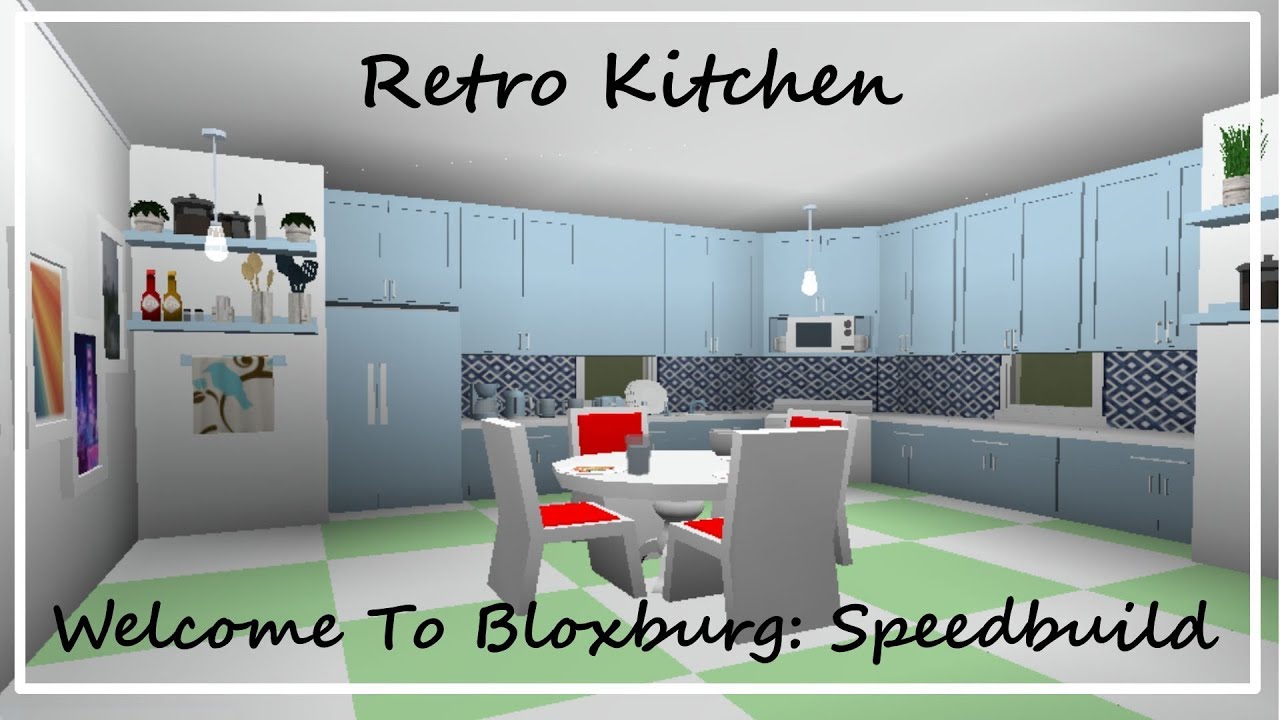 Roblox Bloxburg Retro Kitchen Speedbuild Youtube Robloxbloxburg Kitchen Revamp Tour Youtube Kitchen Robloxbloxburg Kitchen Revamp Tour Youtube Kitchen Roblox Bloxburg Retro Kitchen Speedbuild Youtube