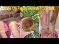 DETAN IN 30 MINS || Remove Sun - Tan Natural Home Remedies .Glowing even skin || homemade Body scrub