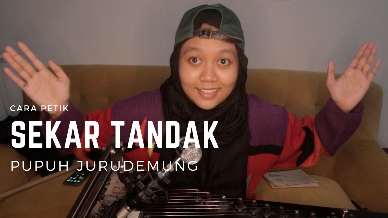 Dasar Memainkan Kecapi [19] - Cara Petik Sekar Panambih Pupuh Jurudemung