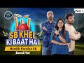 Sb khel ki baat hai  ep8  hardik pandya ek burai hai  part 1 creative world