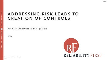 RF Internal Controls 101 Training: Addressing Risk leads to Creation of Internal Controls