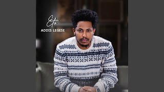 Etu - Addis Legesse