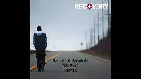 Eminem - On Fire (ft. Upchurch) Prod. Diessel