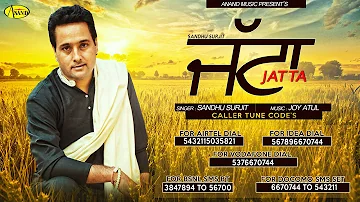 Jatta II  Sandhu Surjit  II Anand Music II New Punjabi Song 2015