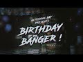 [GL1TCH1N6 B0Y BIRTHDAY BANGER ! Mashup] - Electric Lady X Get Lemon X Big Guns