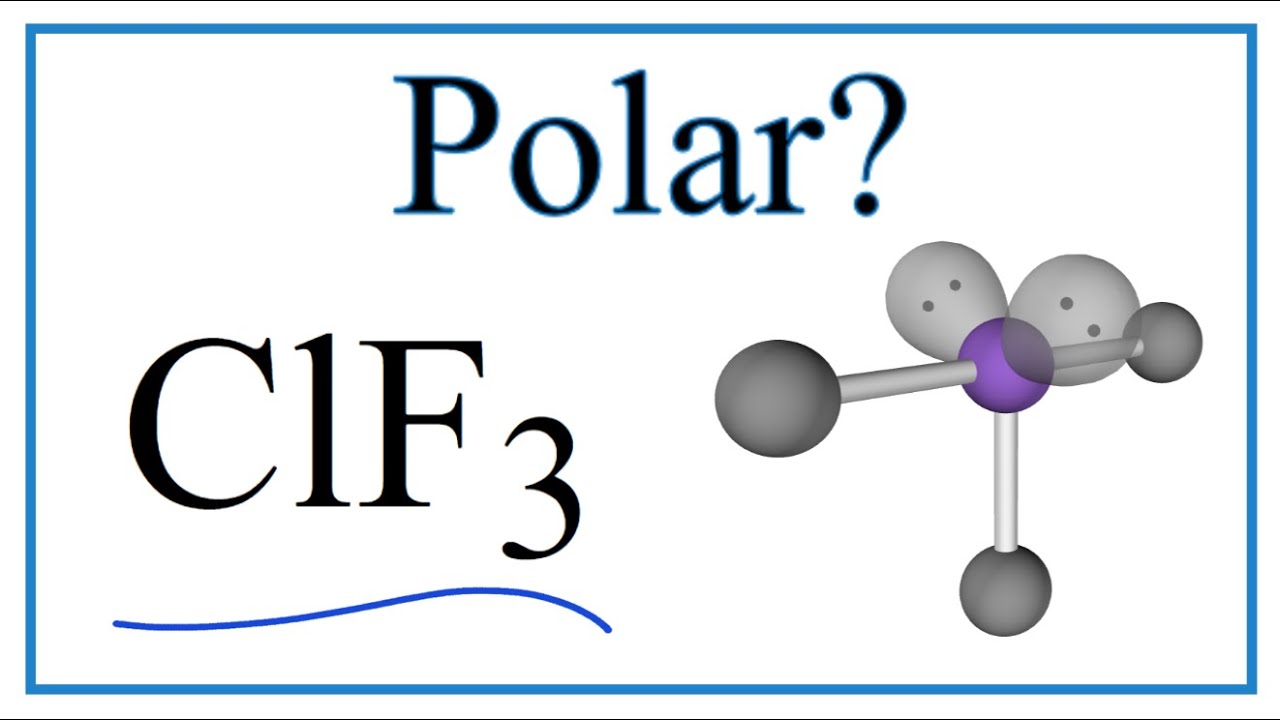 Learn to determine if ClF3 (Chlorine trifluoride) is polar or non-polar bas...